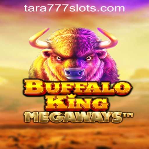 Discover the Majestic World of BuffaloKing at Tara777 Online Casino